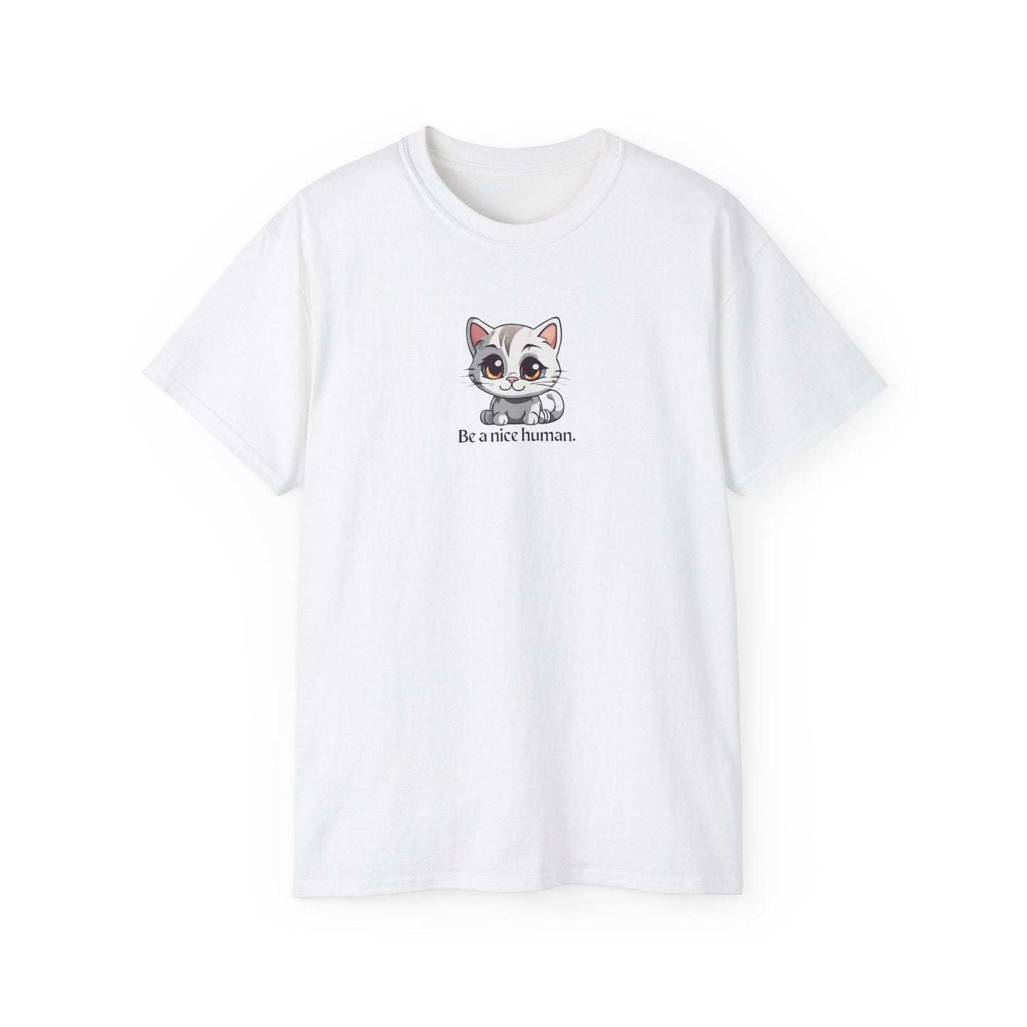 Be Nice Unisex Ultra Cotton Tee