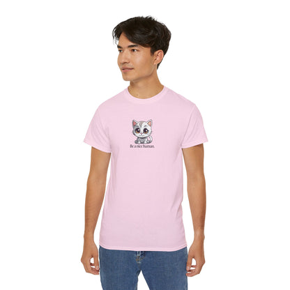 Be Nice Unisex Ultra Cotton Tee