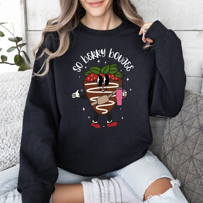 So Berry Boujee, Chocolate Strawberry, Bougie, Sweatshirt, Valentine's Day