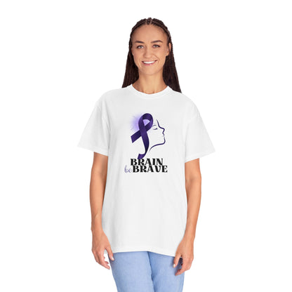 Brain Be Brave Unisex Garment-Dyed T-shirt