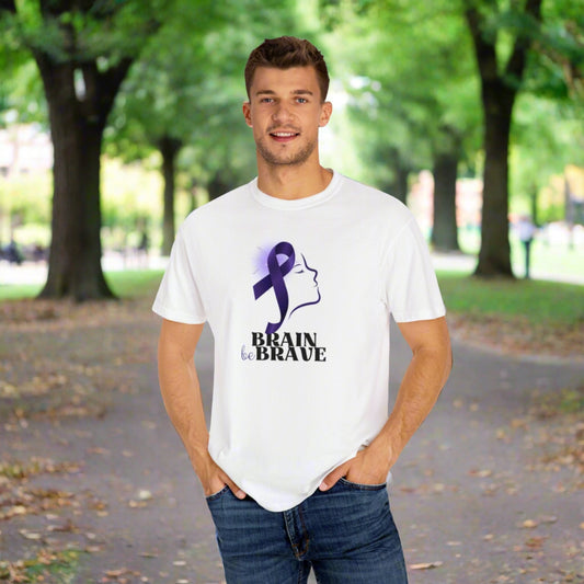 Brain Be Brave Unisex Garment-Dyed T-shirt