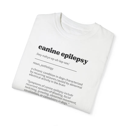 Canine Epilepsy Definition Unisex Garment-Dyed T-shirt