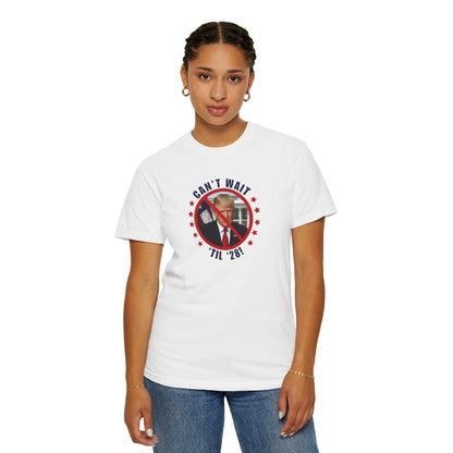 Can't Wait 'Til '28 Political Humor Unisex T-shirt