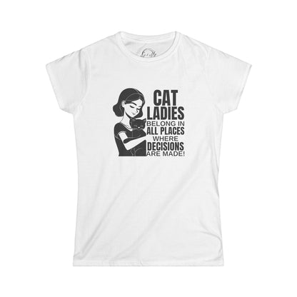 Cat Ladies Softstyle Tee - Where Decisions Are Made
