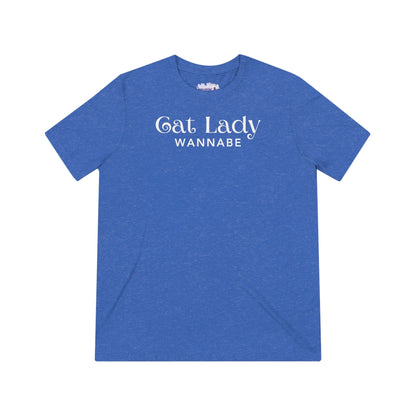Cat Lady Wannabe Triblend Tee