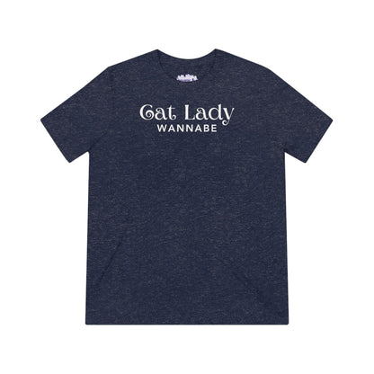 Cat Lady Wannabe Triblend Tee