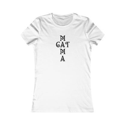 Cat Mama Women's Favorite Tee