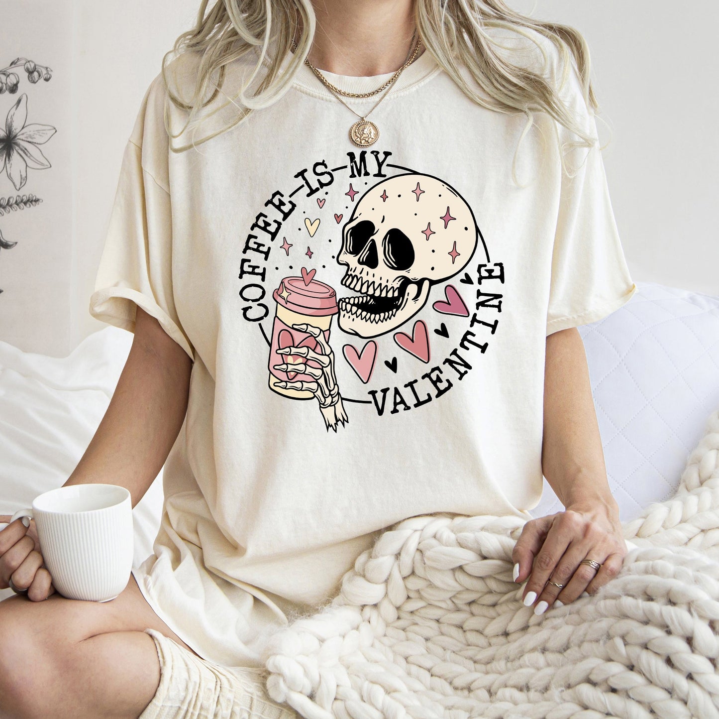 Coffee Is My Valentine, Skeleton, Caffeine, Comfort Colors Tshirt, Valentine's Day