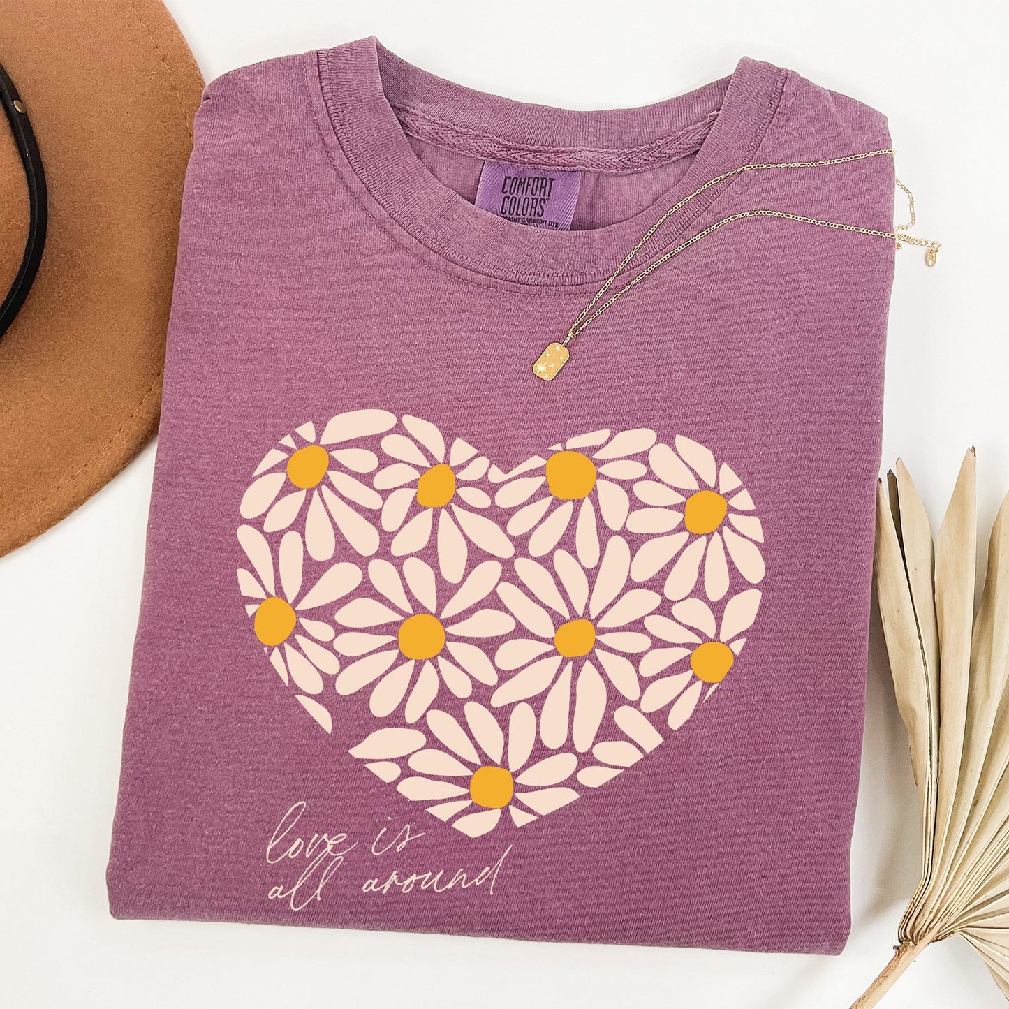 Love Is All Around, Daisy, Heart, Comfort Colors Tshirt, Valentine's Day