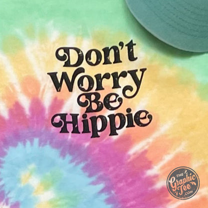 Don't Worry Be Hippie Crew Neck Tie Dye Short Sleeve Graphic Tee