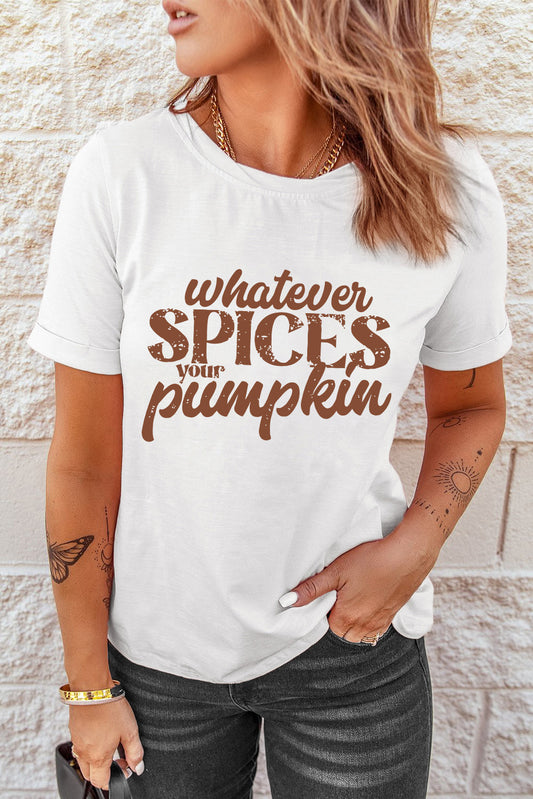 WHATEVER SPICES YOUR PUMPKIN Graphic Tee - Aaria Tees