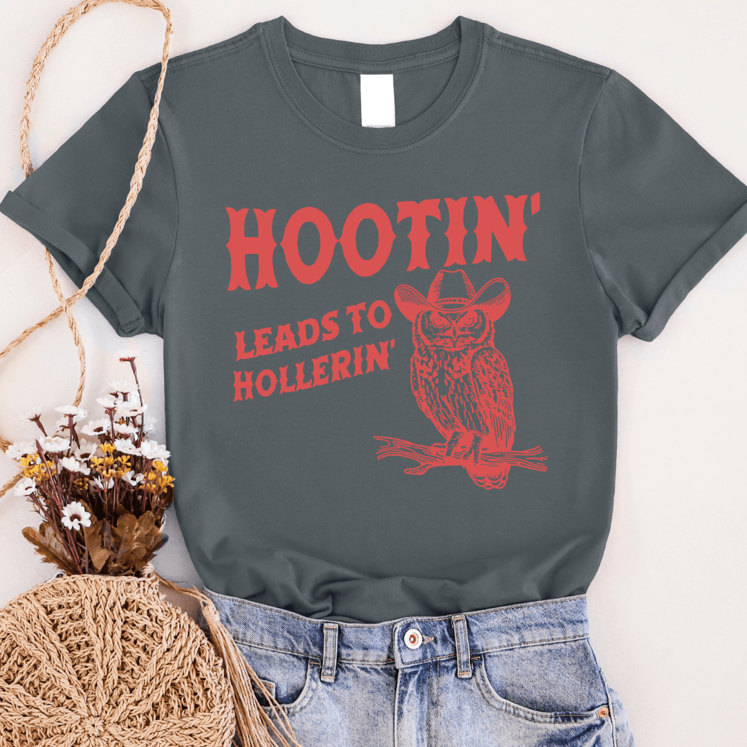Hootin' Leads To Hollerin' Graphic Tee