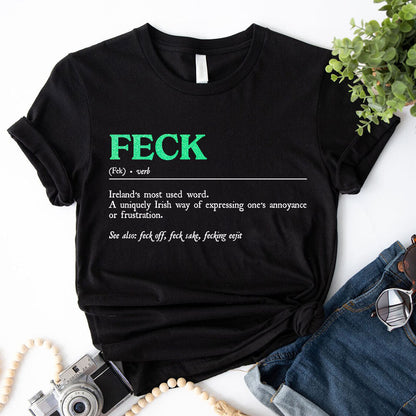 St. Patrick's Feck Definition Tees