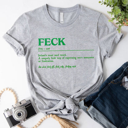 St. Patrick's Feck Definition Tees