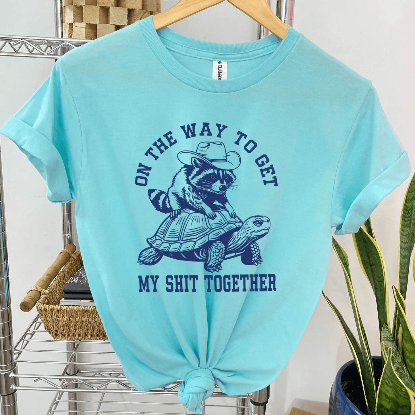 On My Way To Get My Sh*t Together Graphic Tee
