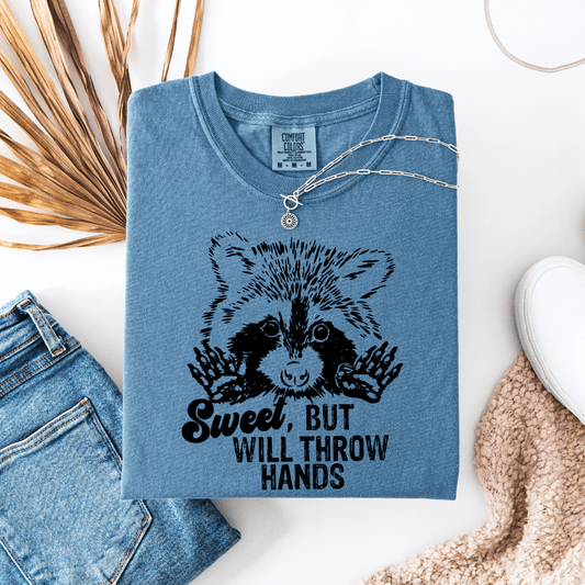 Sweet But Will Throw Hands Graphic Tee