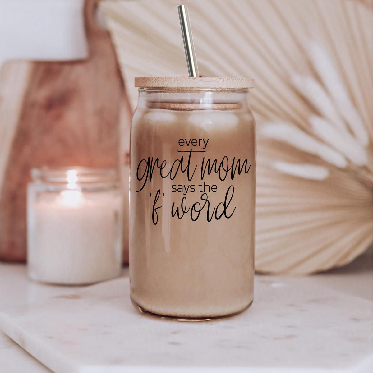 Every Great Mom 17oz