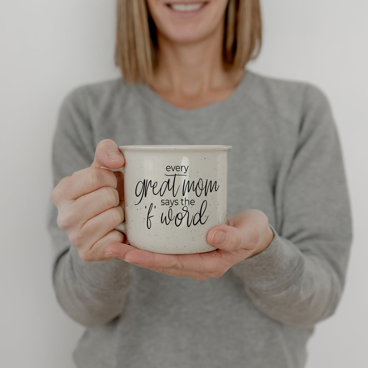 Every Great Mom Says 14.5oz