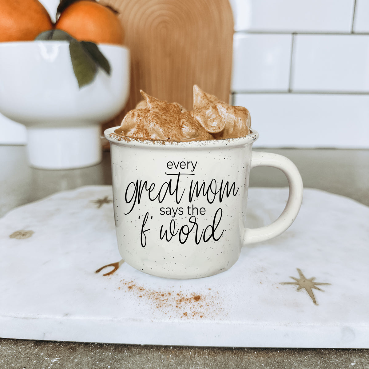 Every Great Mom Says 14.5oz