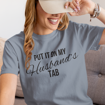 Put It On My Husbands Tab Graphic Tee