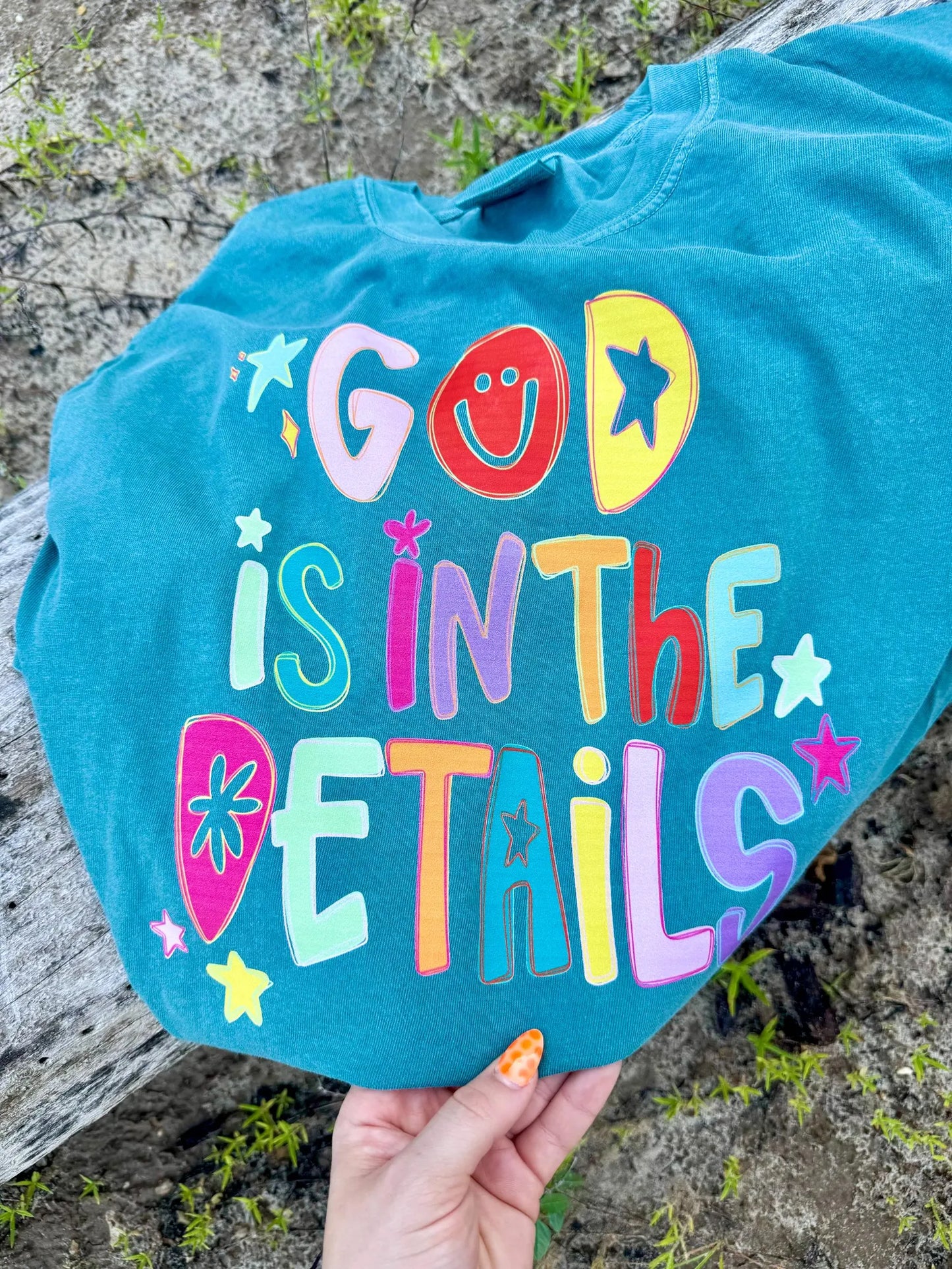 God Is In The Details tee or sweatshirt