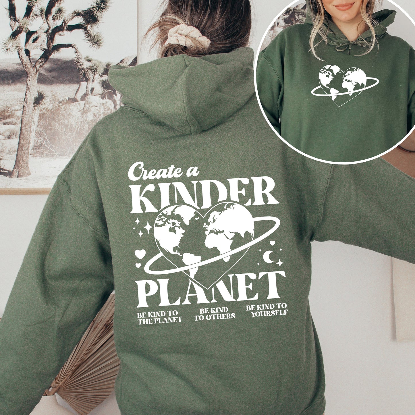 Create A Kinder Planet, Environment, Positivity, Kindness, Mental Health, Hooded Sweatshirt, Hoodie