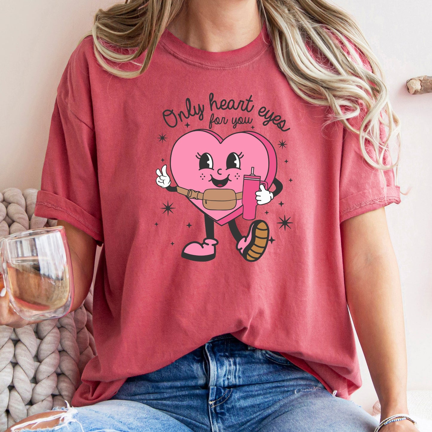 Only Heart Eyes For You, Pink Heart, Bougie, Boojee, Comfort Colors Tshirt, Valentine's Day