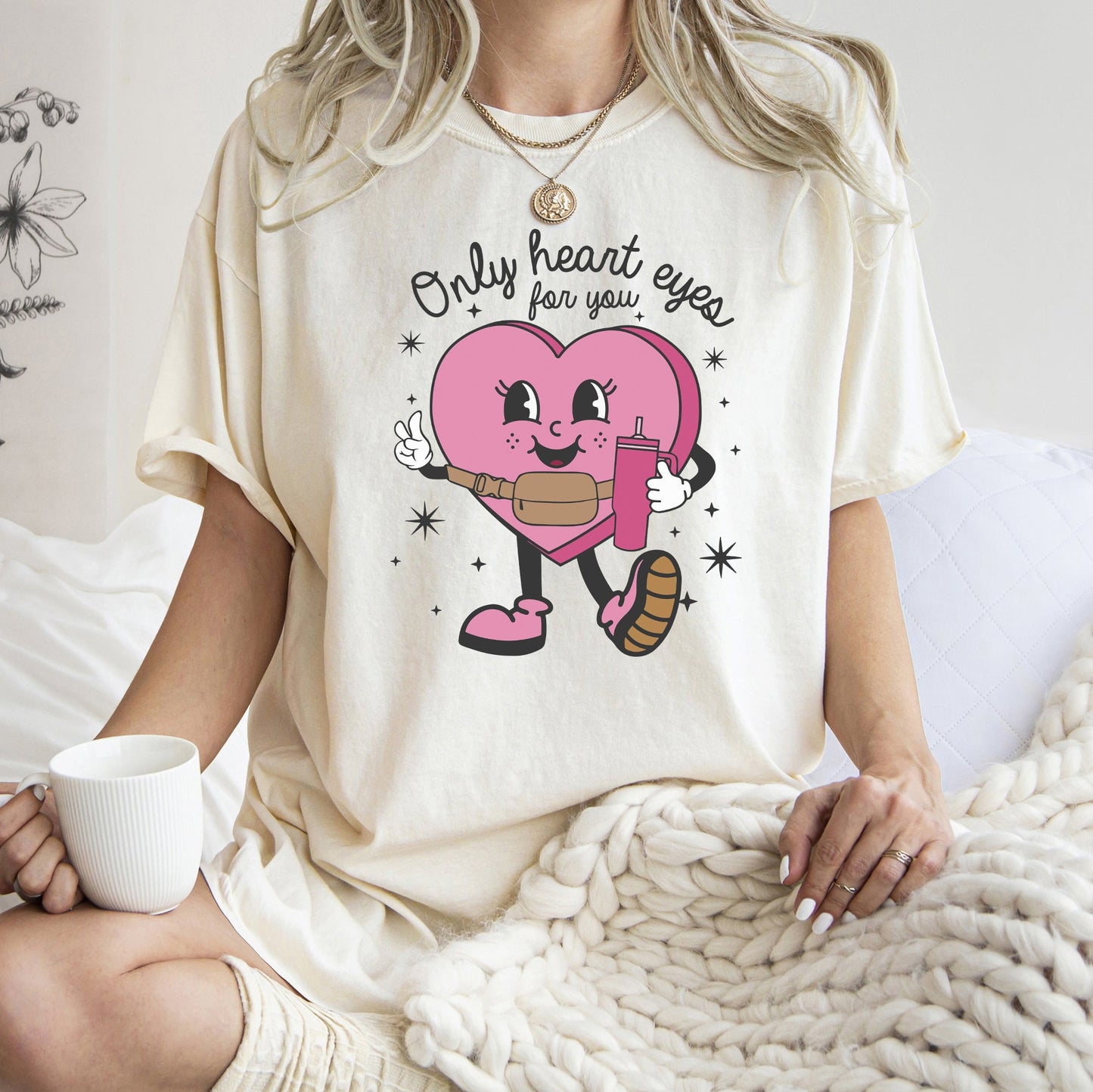 Only Heart Eyes For You, Pink Heart, Bougie, Boojee, Comfort Colors Tshirt, Valentine's Day