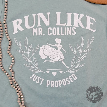 Run Like Mr. Collins Just Proposed Short Sleeve Tee