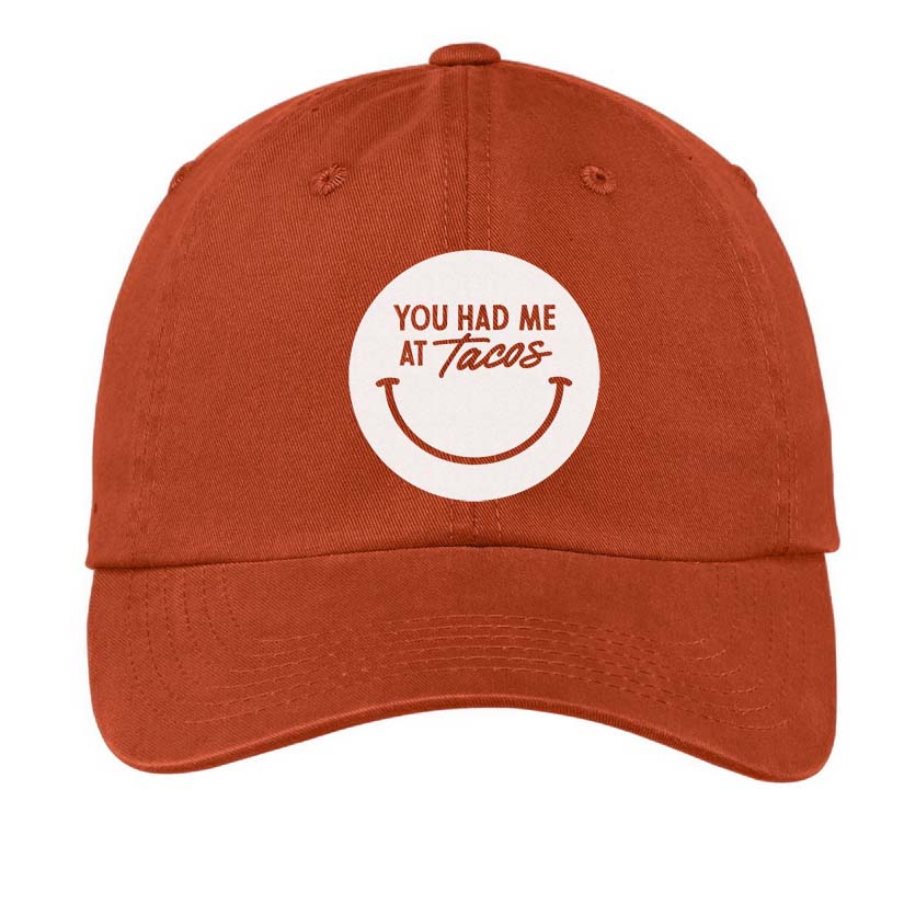 You Had Me At Tacos Smile Baseball Cap