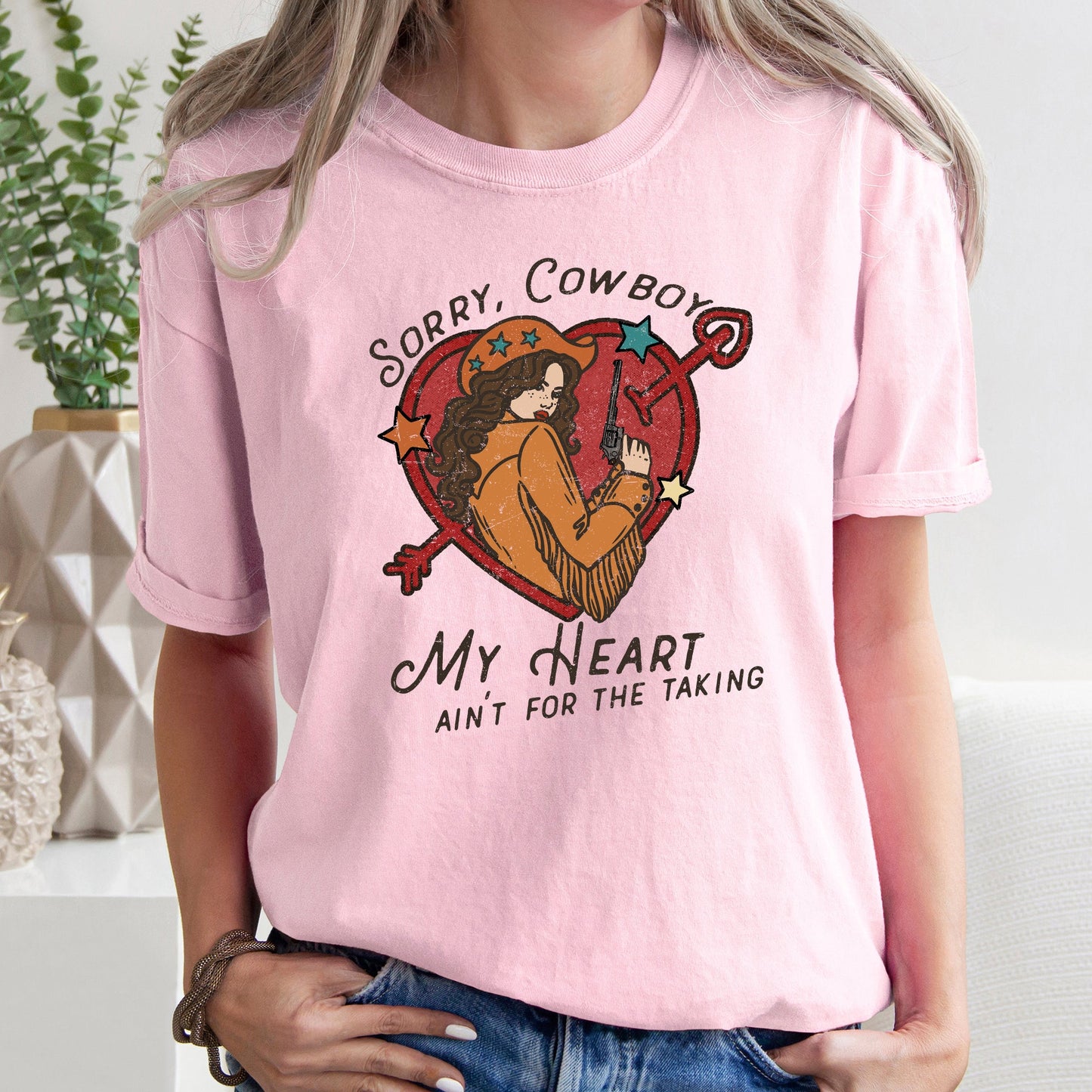 Sorry Cowboy My Heart Ain't For The Taking, Western, Country, Comfort Colors Tshirt, Valentine's Day