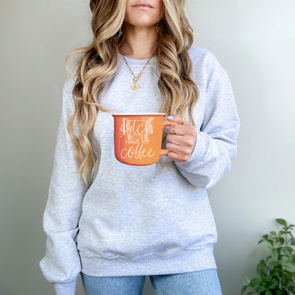 Witch Better Have Mug